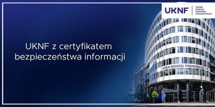 Certyfikat bezpieczeństwa informacji dla UKNF