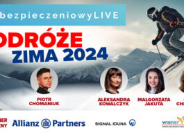 #ubezpieczeniowyLIVE: Podróże zima 2024