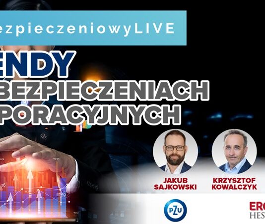 #ubezpieczeniowyLIVE: Trendy w ubezpieczeniach korporacyjnych