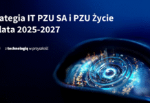Nowa strategia IT PZU stawia na elastyczność i bezpieczeństwo oraz przyspieszenie procesów