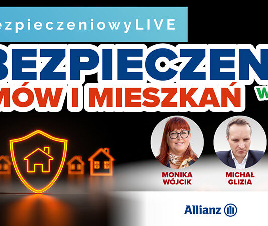 #ubezpieczeniowyLIVE: Ubezpieczenia domów i mieszkań – wiosna 2026